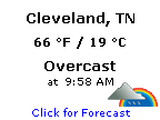 Click for Cleveland, Tennessee Forecast