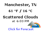 Click for Manchester, Tennessee Forecast