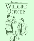 Becoming A Wildlife Officer